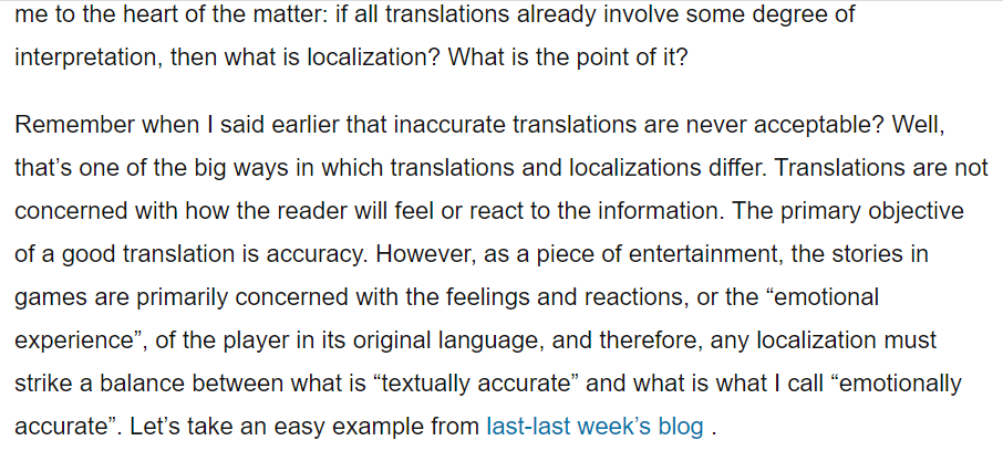 Some key remarks about Localization vs. Translation, and how JPN is learning how having a good localization can really help uplift a game in another language when an English game is translated to JP.