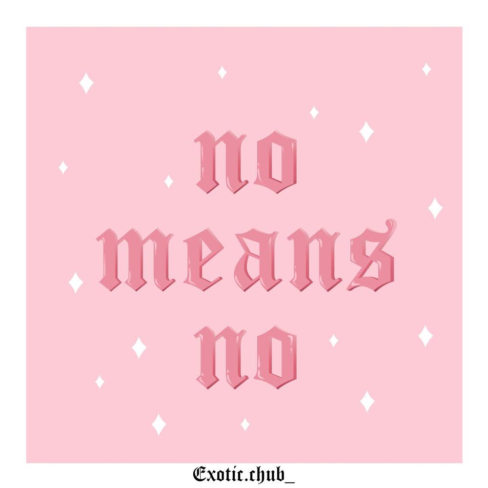 exoticchub's tweet photo. No Means No. head over to Insta for the caption. #metoo #MeToo #metoomovement #nomeansno #Feminism #femaleempowerment https://t.co/wTdUTI3wfG