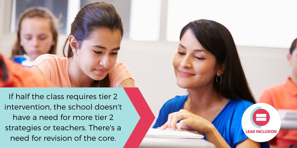 If half the class requires tier 2 intervention, the school doesn't have a need for more tier 2 strategies for teachers. There's a need for revision of the core. #LeadInclusion #Globalsped #edchat