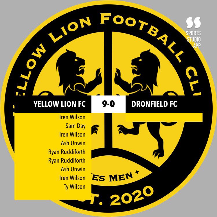 FULL TIME

Yellow Lion 9-0 @dronfield_fc 

Goals

<a href="/Irenwilson1/">Irenwilson</a> ⚽️⚽️⚽️
<a href="/AshleyU89/">Ash</a> ⚽️⚽️
<a href="/RyanRuddiforth/">Ryan.Ruddiforth</a> ⚽️⚽️
Ty Wilson ⚽️
Sam Day ⚽️

MOTM

<a href="/Irenwilson1/">Irenwilson</a> 

#YesMen🦁 #UTYL🟡