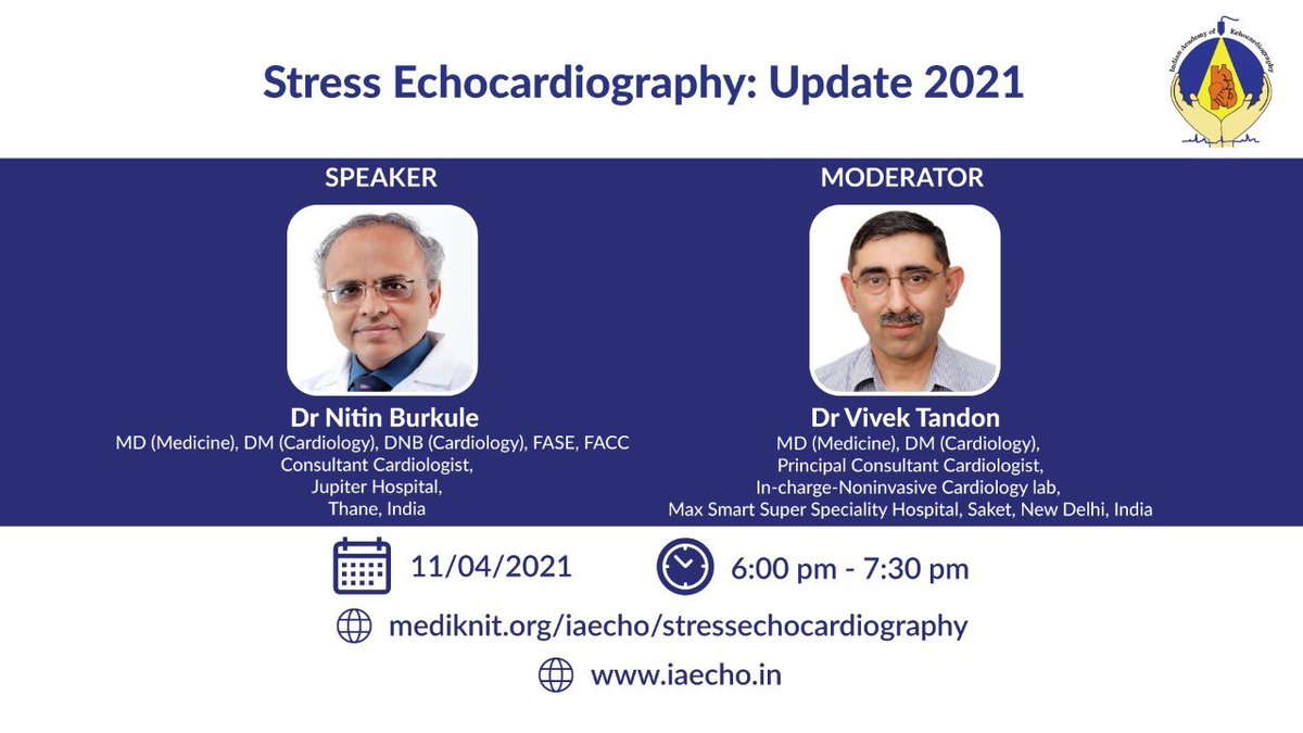 Indian Academy of Echocardiography Webinar Series Stress Echocardiography : Update 2021 April 11th, 2021 6:00 pm-7:30 pm IST mediknit.org/iaecho/stresse… @IndAcadEcho