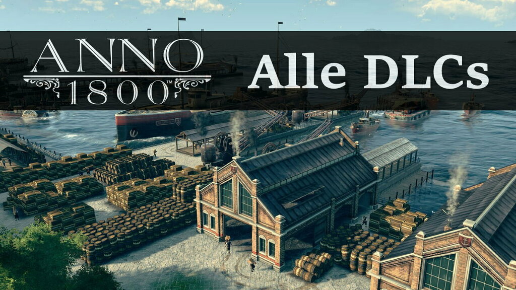 Gameplorer's tweet image. ANNO 1800 DLCs: Alle Erweiterungen im Überblick ift.tt/32imHWZ