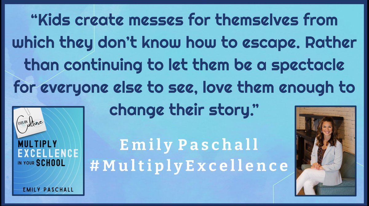 EmilyAPaschall's tweet photo. “Kids create messes for themselves from which they don’t know how to escape. Rather than continuing to let them be a spectacle for everyone else to see, love them enough to change their story.”

CHANGE THE NARRATIVE. 

#multiplyexcellence https://t.co/xXlIYIrRX6