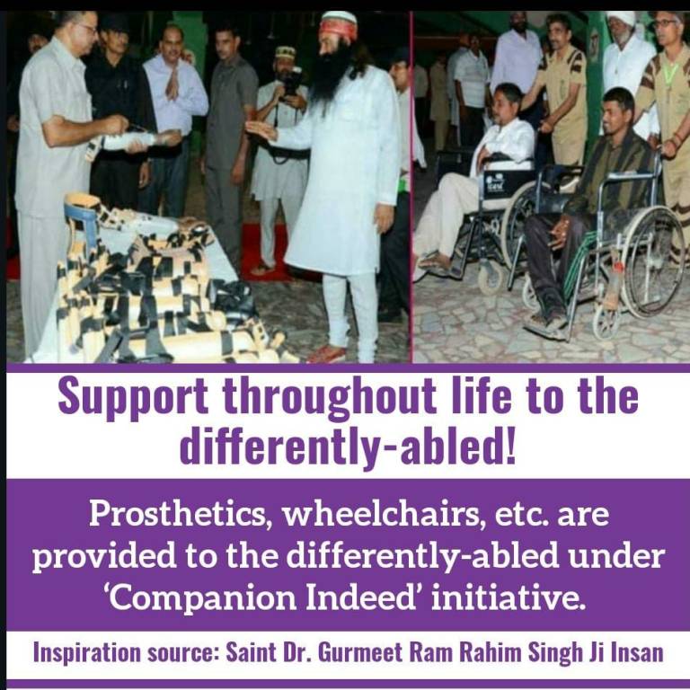 #SaintDrMSG has been started a great intiative #TrueCompanion
Under this humanity work, the volunteers of
#DeraSachaSauda doing #HelpForSpeciallyAbled  & provided them wheelchairs, calipers etc
#CompanionIndeed
#CompanionForSpeciallyAbled
#SaintDrGurmeetRamRahimJi
#BabaRamRahim