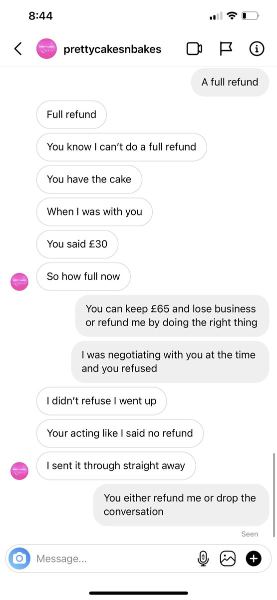 I wasn’t getting anywhere with this girl she refused to pay me back what I asked for only refunded me £15. I left when voicing to my snap about how rude this girl was and telling the whole story people started telling her to refund me back my money. She dm saying I’m bullying her