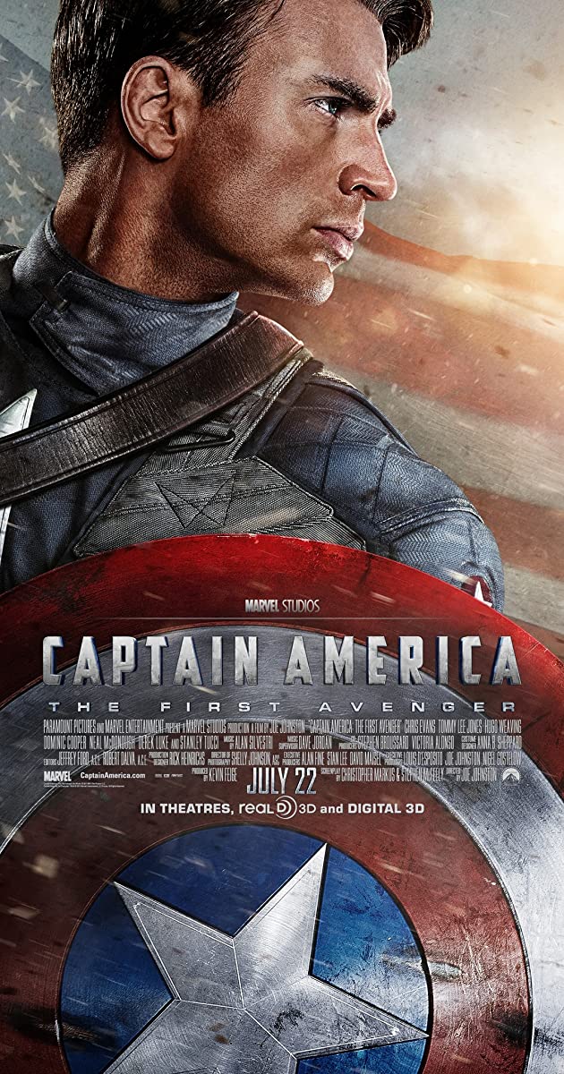 CAPTAIN AMERICA THE FIRST AVENGER- Tbh I had completely forgotten the plot when I rewatched- When Steve piles on top of the "bomb" I think that's my favorite scene- I love young Howard Stark- Nothing but respect for MY Captain America