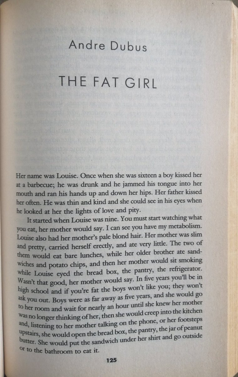 95. "The Fat Girl" by Andre Dubus from THE VINTAGE BOOK OF CONTEMPORARY AMERICAN SHORT STORIES.