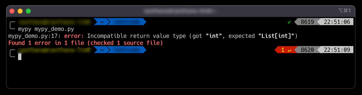 17/20 You can run MyPy against a python file and it will point out all the type errors in the code. See the attached screenshot.