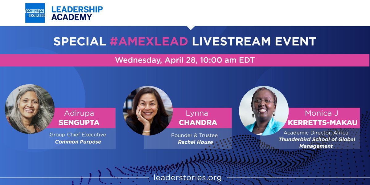 Register to the LIVE with <a href="/AdirupaSengupta/">Adirupa Sengupta</a> <a href="/lynnachandra/">Lynna Chandra</a> @monicakerretts #amexleads ow.ly/hHVd30rDVul