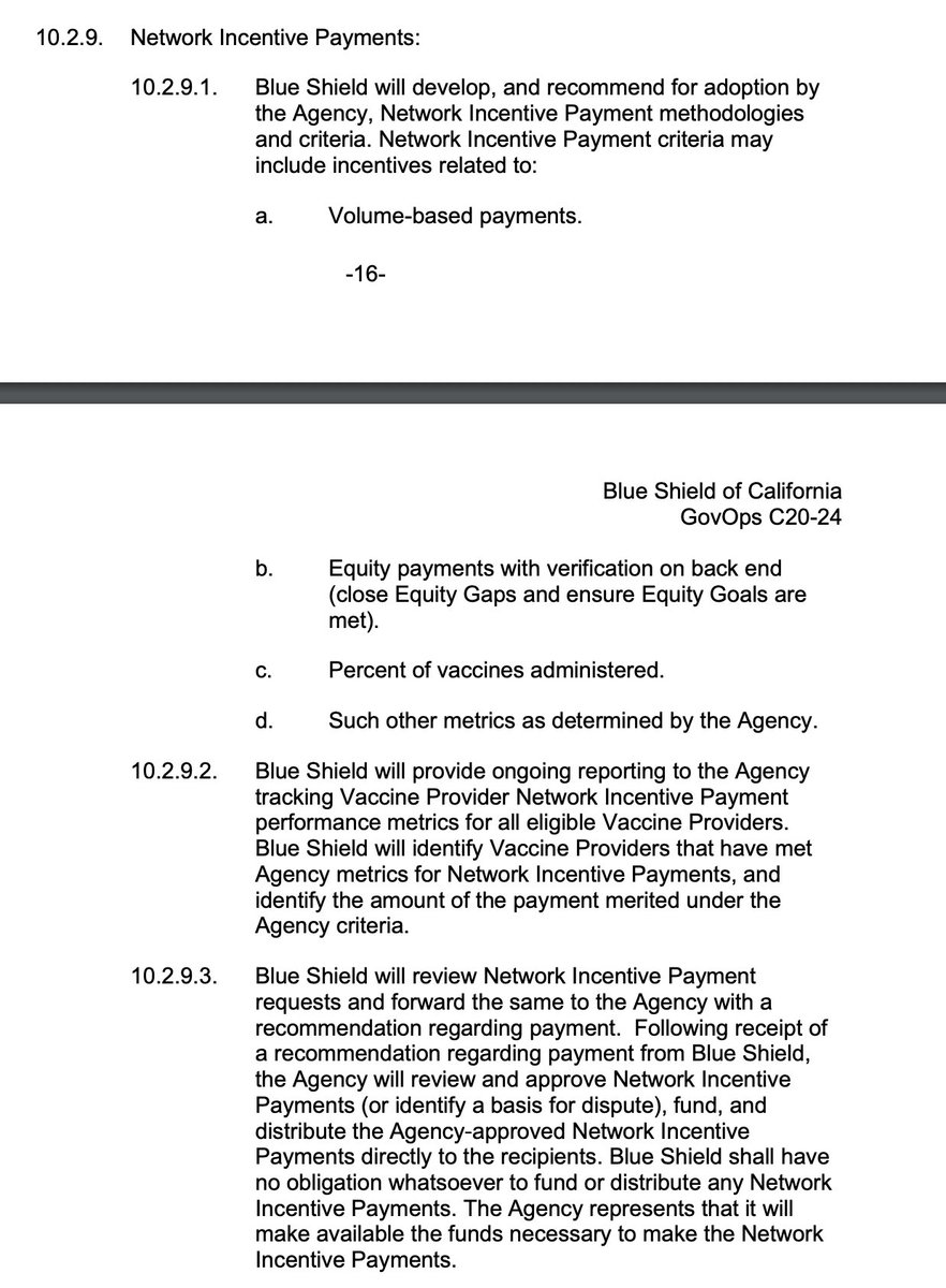  Why did the state give Blue Shield virtually unilateral control over which providers receive *financial incentives* for COVID-19 vaccinations?Does Blue Shield’s formula give its existing in-network providers a financial advantage?full contract here:  https://files.covid19.ca.gov/pdf/Blue-shield-of-california-GovOps.pdf
