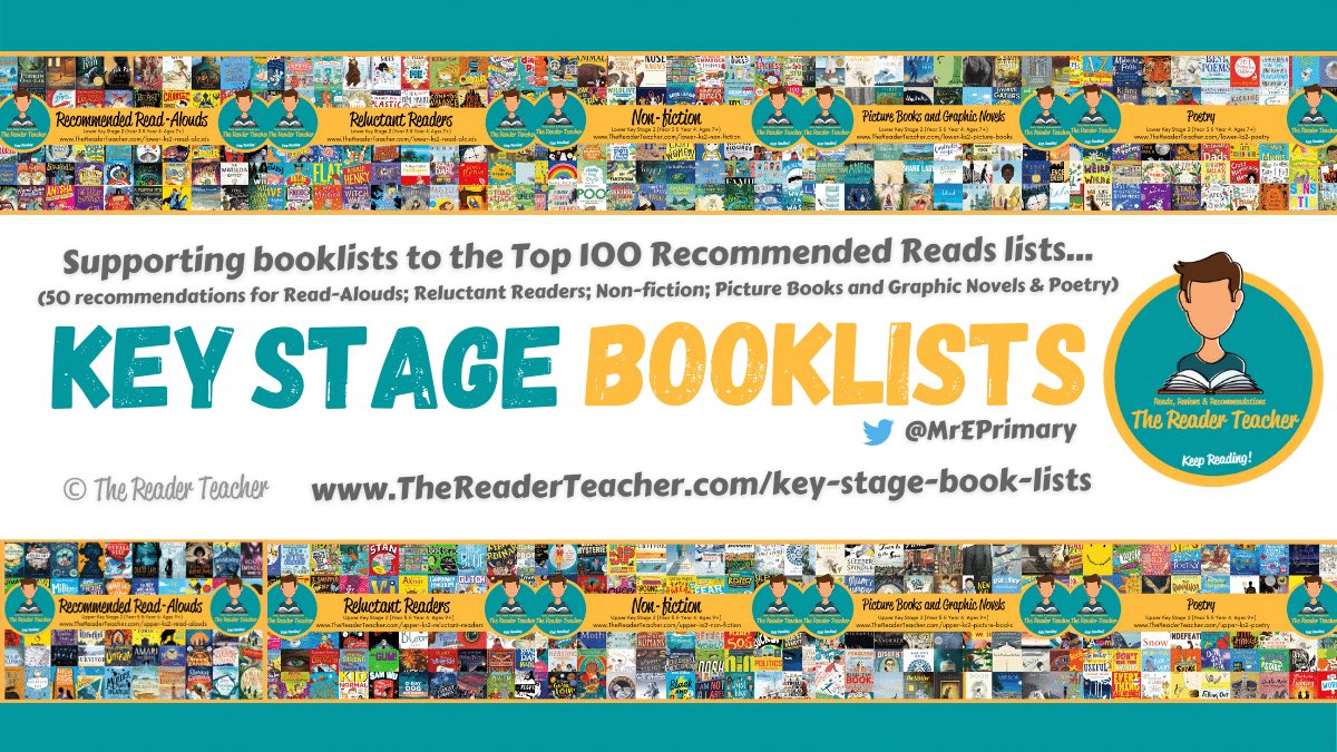 🌟KEY STAGE BOOKLISTS🌟 
To help find the best children’s books, I’ve created Key Stage booklists (LKS2 &amp; UKS2 done so far). Please RT &amp; share!

📚50 recommendations each for Read-Alouds; Reluctant Readers; Non-Fiction; Picture Books/GNs &amp; Poetry ⬇️ 

👀➡️ thereaderteacher.com/key-stage-book…