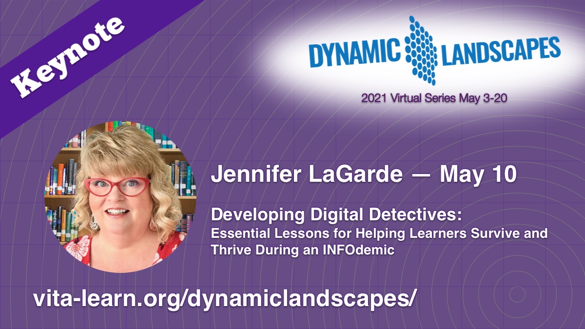 vitalearn's tweet photo. Join @jenniferlagarde and @vsla at the 2021 Dynamic Landscapes Conference, May 10, 2021 for her keynote: Developing Digital Detectives — Early Bird Registration Open! https://t.co/BD4b86XYdC Win a copy of her book!
#edtech #digcit #k12 #dl2021 #futureready #FutureReadyLibrary https://t.co/dg71xH47kC