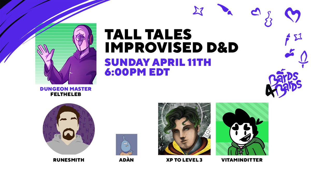 Bards4Bards's tweet photo. It's about that time, folks! Catch @feltheleb spin some Tall Tales with @the_runesmith, @BirdCyclops, @XPtoLevel3, and @vitaminditter! https://t.co/Ar6g87jMHV #bards4bards https://t.co/6701qCjyfZ