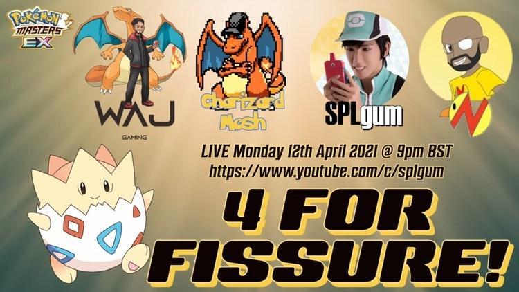 splgum's tweet photo. It's gonna be the biggest @PokemonMasters collab livestream of all time! 4 FOR FISSURE, where mel, WAJ, @charizardmosh, and @Chicknplays race on and try to get Fissure live! You don't want to miss it!

LIVE Monday April 12 at 9pm BST! That's Tuesday 4am GMT+8!

#pokemonmasters https://t.co/Og2Z1ve5rB