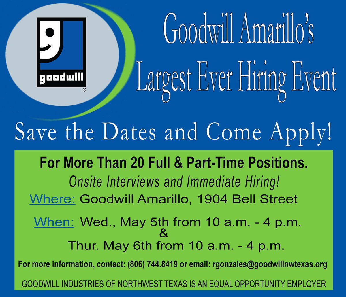 Goodwill of NW Texas (@goodwillnwtx) on Twitter photo Save the dates to apply at Goodwill's largest ever #Amarillo #Hiring event May 5-6, 10am-4pm. Full-time w great benefits, 401(k); and Part-time opportunities. #GoodwillJobs <a href="/UnitedWayAMA/">United Way Amarillo & Canyon</a> Save the dates to apply at Goodwill's largest ever #Amarillo #Hiring event May 5-6, 10am-4pm. Full-time w great benefits, 401(k); and Part-time opportunities. #GoodwillJobs <a href="/UnitedWayAMA/">United Way Amarillo & Canyon</a>
