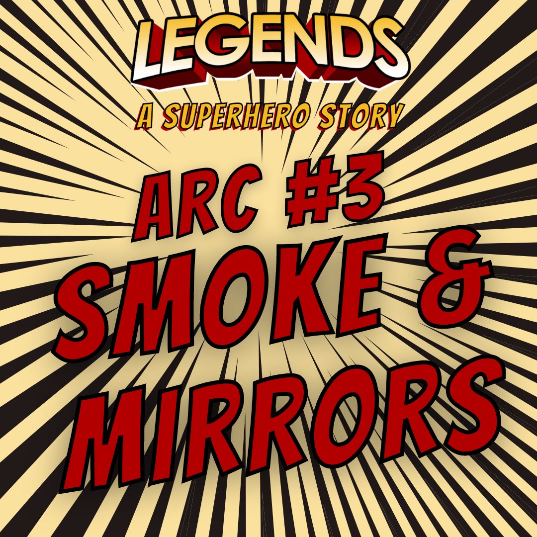 Introducing Arc #3: Smoke &amp; Mirrors!

We’ve already recorded a good chunk of this arc and are so excited for you to listen- starting with Issue 032 tomorrow!