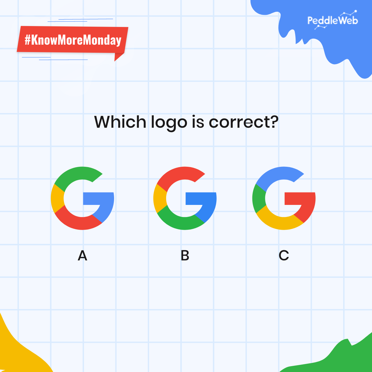 PeddleWeb's tweet photo. Which Google Logo is the correct one??
Test your knowledge with PeddleWeb's #KnowMoreMonday and comment your answer.
https://t.co/nteR4N2VRq
#PeddleWeb #Quiz #Google https://t.co/llTeEAnrwq