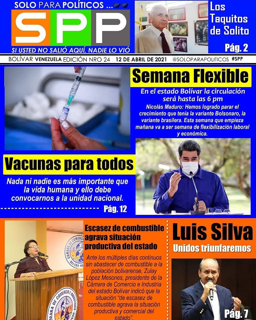 sppoliticos's tweet photo. Aquí te presentamos la #Edicion24 de #SoloParaPoliticos el Semanario de #Guayana
"Somos el equilibro hecho semanario"...
#EdiciónLunes12Abril
#VZLA #CiudadBolívar #Caicara #PuertoOrdaz #SanFelix #Upata #CiudadGuayana #SPP🕶️
#SoloParaPolíticos🕶️ https://t.co/YFCU5wTxem