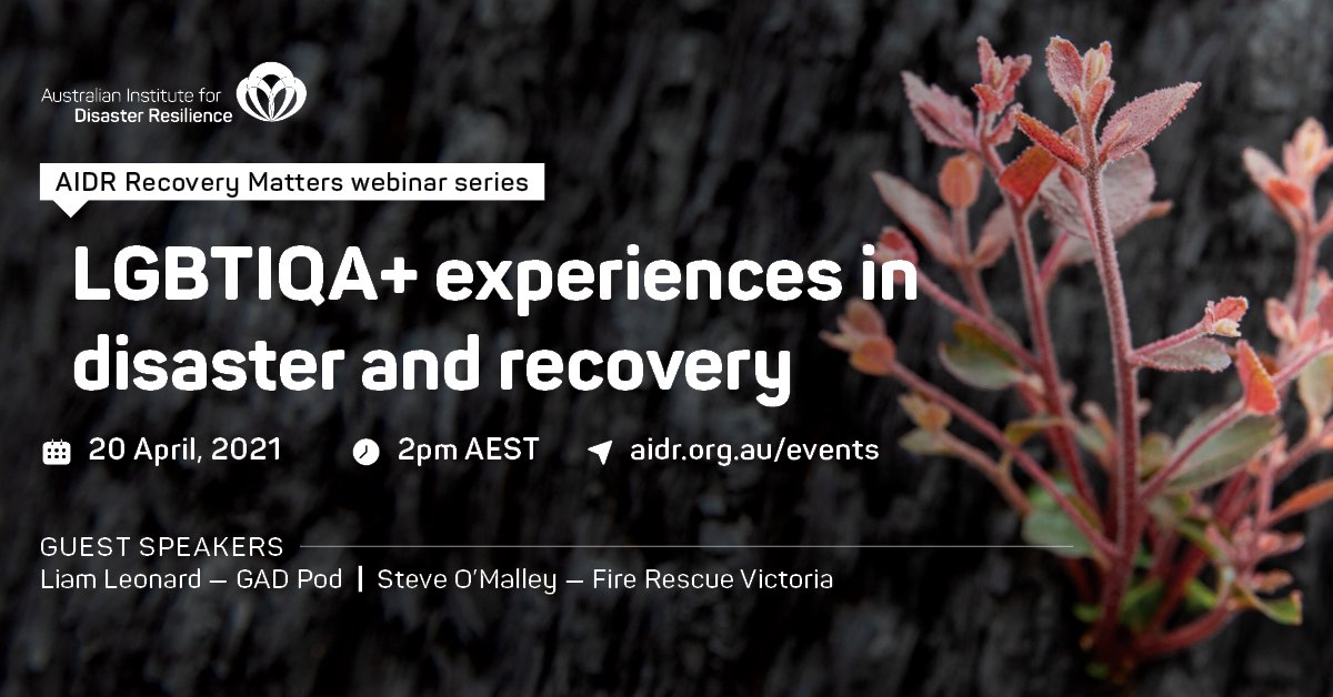 AIDR_News's tweet image. We will be joined by Liam Leonard and Steve O'Malley from the Gender and Disaster Pod for our next Recovery Matters webinar: LGBTIQA+ experiences in disaster and recovery @somalley3 @GAD_Pod 
Register for the webinar to learn more and join the discussion: aidr.org.au/events/29577?l…
