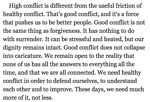 24. She defines good conflict as “friction that can be serious and intense but leads somewhere useful.  Does not collapse into dehumanization.  Also known as healthy conflict.” (emojis mine)