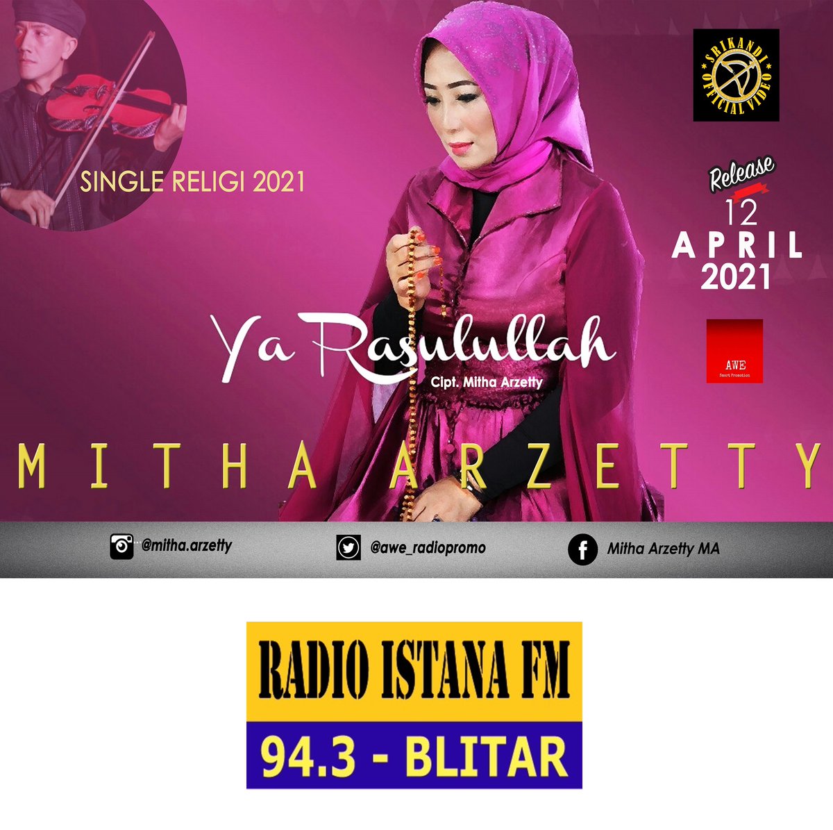 Dengerin 📻 <a href="/RadioIstanaBlt/">Radio Istana FM Blitar</a> hari ini 🗓️ 12/4/2021 🎧 #PemutaranPerdana 👉 <a href="/mithaarzetty/">mitha arzetty</a> - Ya Rasulullah 👈 CC #SrikandiOfficialVideo <a href="/aWe_Radiopromo/">AWe Smart Promotion</a>