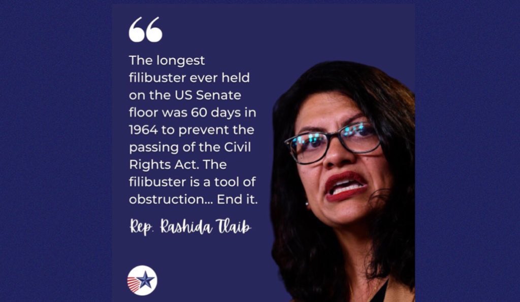 DemsAbroadCan's tweet photo. Congresswoman @RashidaTlaib is one of a slew of #democrats calling for the end of the #filibuster so that #Democrats can pass more #progressivelegislation to help the #American people.
#forthepeopleact #demsabroad #canada #votefrmabroad #EndTheFilibusterNow https://t.co/33Wtvu2LcZ