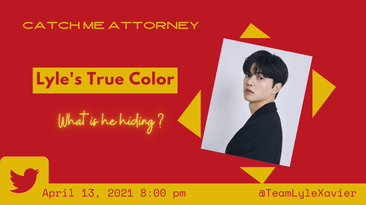 TeamLyleXavier's tweet photo. See you unveilers! Don't forget to use the tagline "CATCH ME ATTORNEY" https://t.co/0ewUCCxB7x