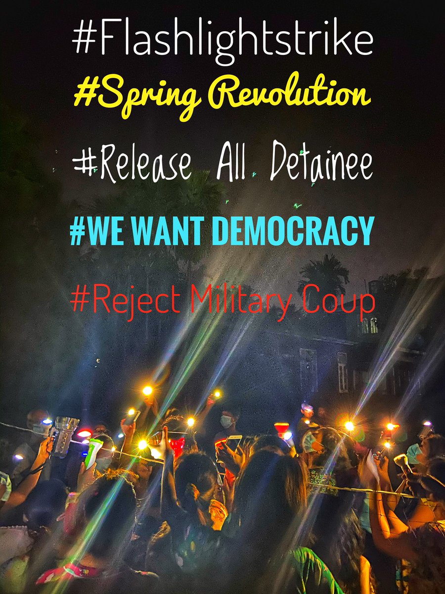 thelmaseinlwin's tweet photo. #flashlightstrike
#WhatsHappeninglnMyanmar https://t.co/wZSqwkfJNE