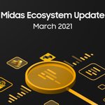 Image for the Tweet beginning: Midas Monthly Ecosystem Update -