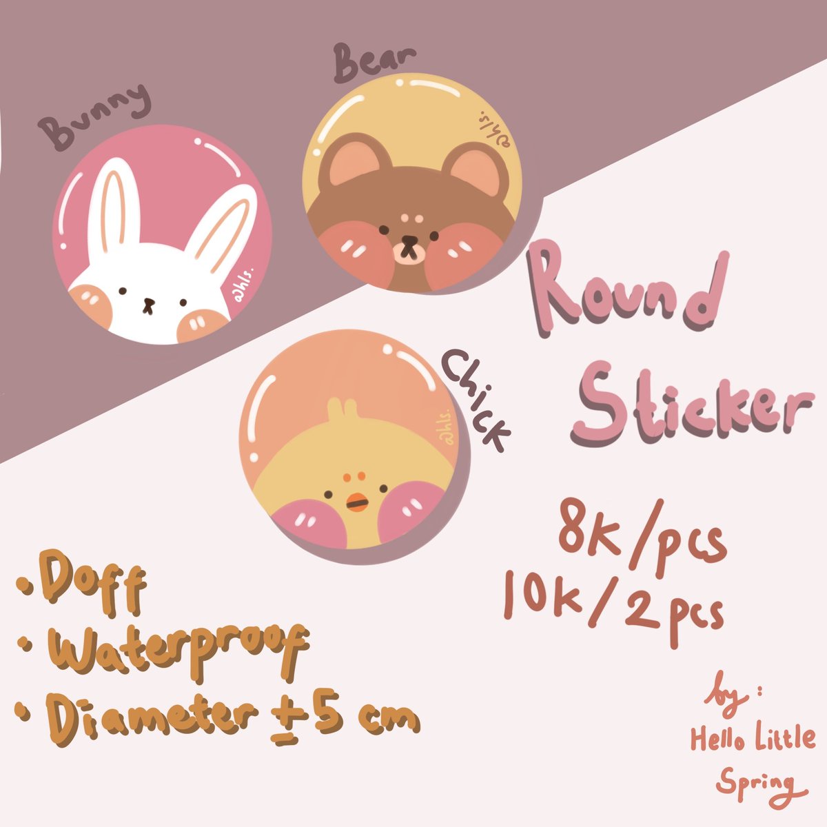 maySpringHappen's tweet photo. Limited ready stock

[ Round Sticker ]
IDR 8k/pcs
IDK 10k/2 pcs
___

Diameter : -+ 5cm
___
Bahan: 
Vynil finishing doff 

Detail:
- Waterproof
- Kiss cut
___
DM us for order!

ps. if you like tgcf please let us know! we have something for you 🥰 https://t.co/nk3aFj6mUW