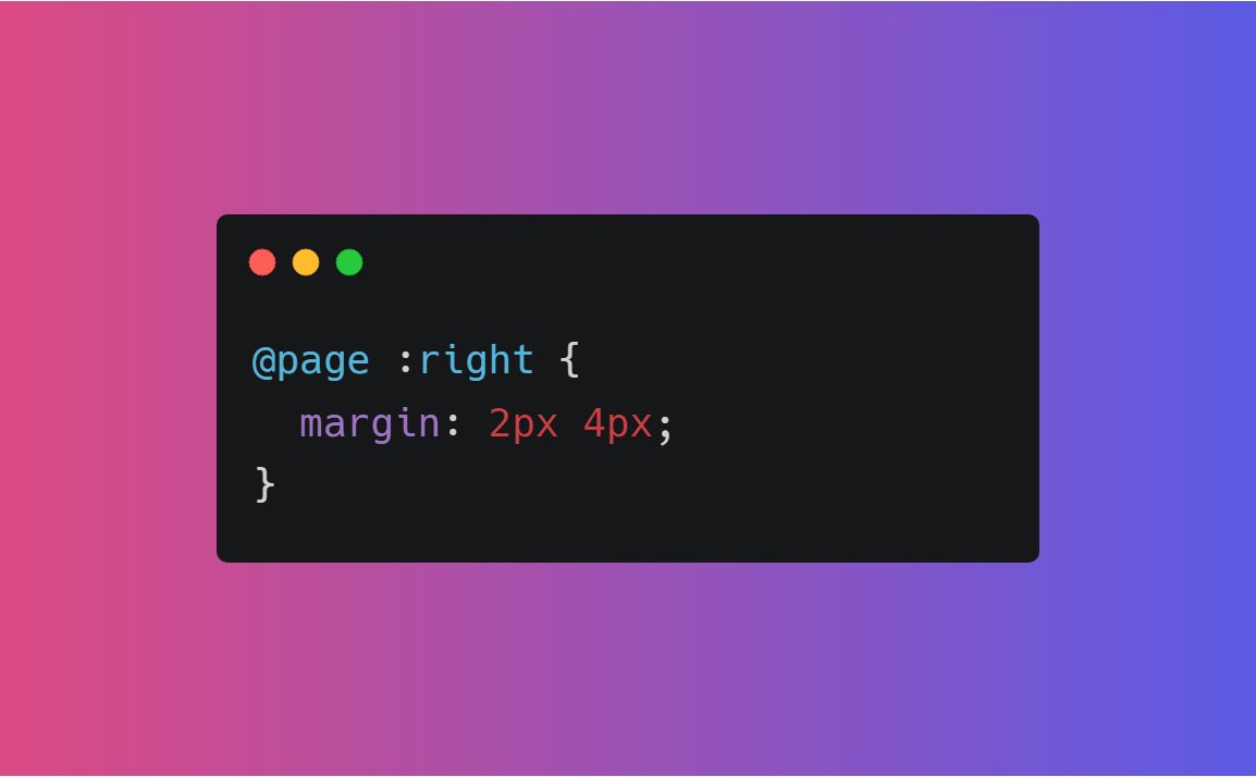  :right- The :right CSS pseudo-class, used with the  @page at-rule, represents all right-hand pages of a printed document. Similarly, :left pseudo-class for left-hand pages
