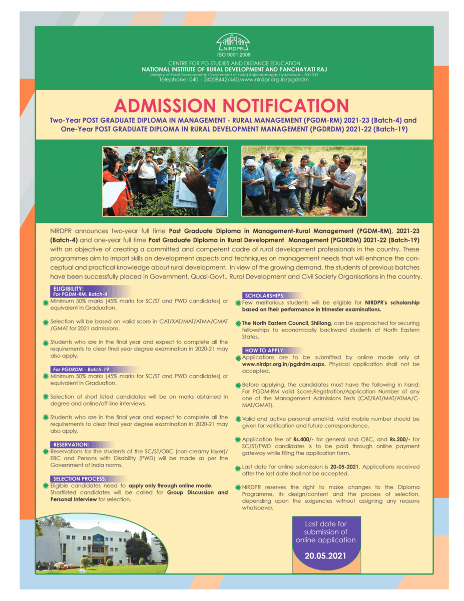 #LastDate Extended

Revised Admission Notification for #PostGraduate #Diploma in #Management #RuralManagement #PGDM-RM 4th Batch 

#PostGraduate #Diploma in #RuralDevelopment #Management (PGDRDM) 19th Batch

Apply online: admissions.nirdpr.org.in

Last Date: 20.05.2021