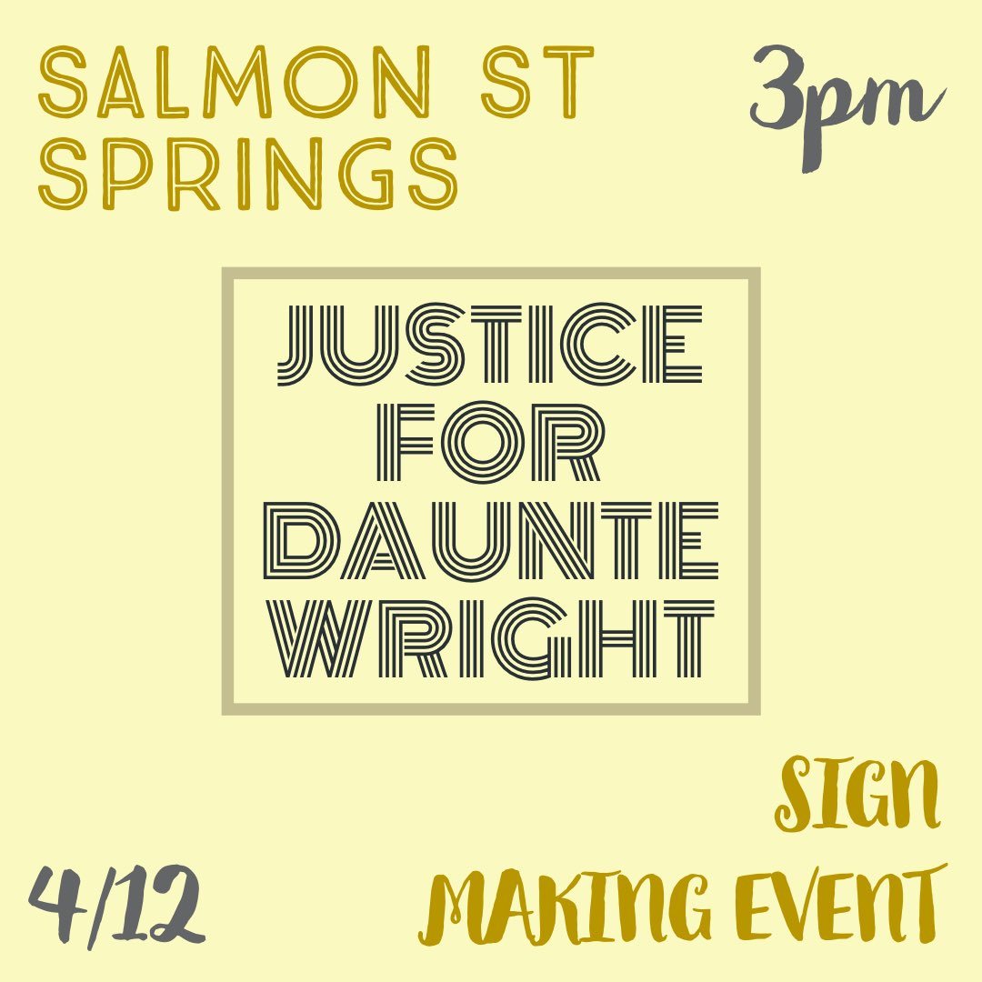 #PDX Salmon St Springs. Monday (Apr 12). 3pm. Sign Making Event. 

#JusticeForDaunteWright 

#WCWW #DefendPDX #BlackLivesMatter #PDXprotests