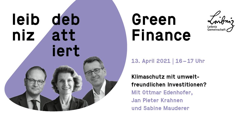 Good morning from SAFE at the House of Finance! This week's agenda features a digital debate on green finance with SAFE Director @JanKrahnen, Sabine Mauderer @bundesbank & Ottmar Edenhofer @PIK_Klima organized by @LeibnizWGL on 13 April 2021 safe-frankfurt.de/news-media/eve… #GreenFinance