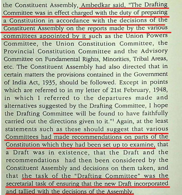 The task of the Drafting Committee, which BRA was the Chairman of, was primarily a "secretarial one" to check if the new draft incorporated and tallied with the decisions of the constituent assembly!