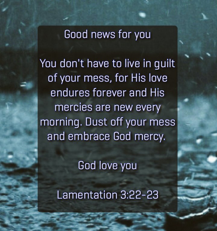 #Goodnewsforyou
Mercy for the messy