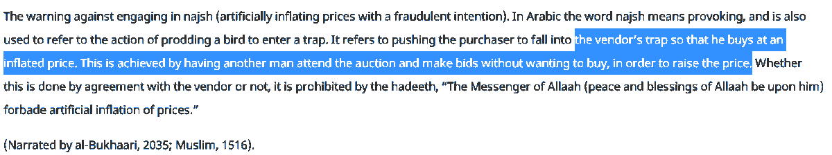 4. najash (trickery)-the buyer present must HAVE INTENT TO BUY-does NOT COMPLOT with seller to inflate price artificially