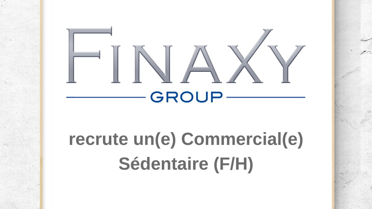 FINAXY Group recrute !

FINAXY Call, filiale de FINAXY Group, en charge de la vente de produits d’assurance spécifiques recherche un(e) Commercial Sédentaire (F/H).

Pour postuler, envoyez un e-mail à : drh@finaxy.com
Pour consulter l’offre : urlz.fr/fj3N