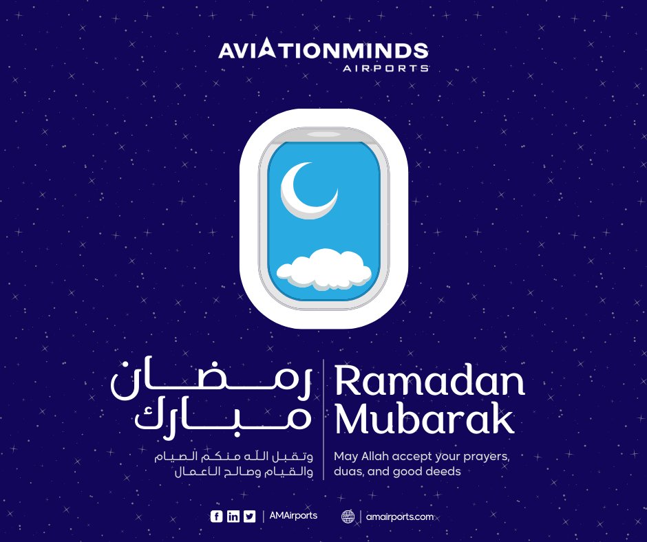 AMAirports's tweet photo. بمناسبة حلول شهر رمضان المبارك، يشرفنا أن نرفع أسمى آيات التهاني والتبريكات وأعظم وأصدق عبارات الأماني اليكم وكل عام وانتم في صحة رغيدة وسلام.
On this Holy occasion, we express our highest verses of congratulations and blessings and the most sincere wishes to everyone. https://t.co/gKJftl43ye