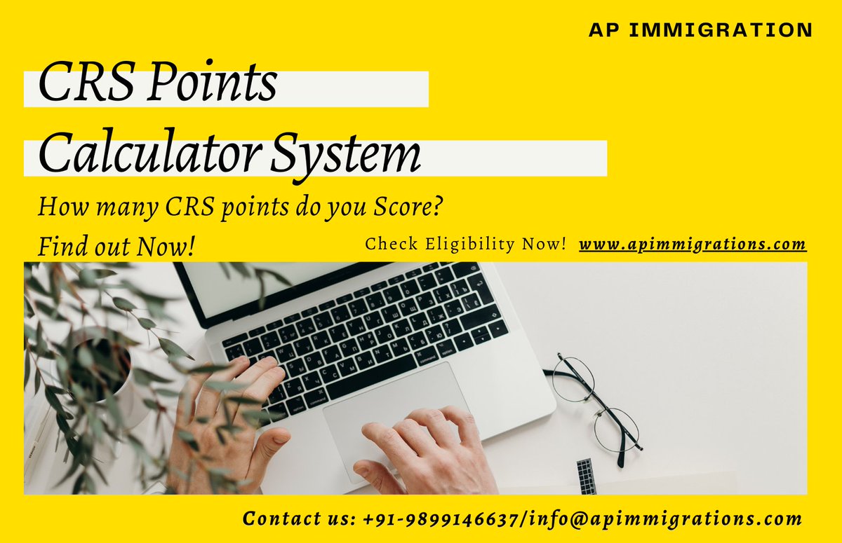 ApImmigrations's tweet image. Know how many Comprehensive Ranking System (CRS) do you Score? Check eligibility free CRS Points Calculator tool available-  bit.ly/2UXqGls
#crs #ComprehensiveRankingSystem  #crspoints #crs2021