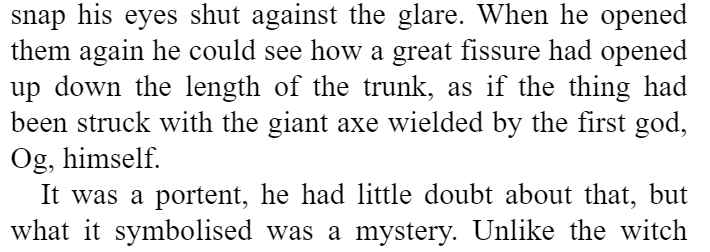 (Also, very nice affirmation that this is, of course, a bildungsroman).There was a Biblical Giant/King Og, but I'm going to assume this is coincidence.