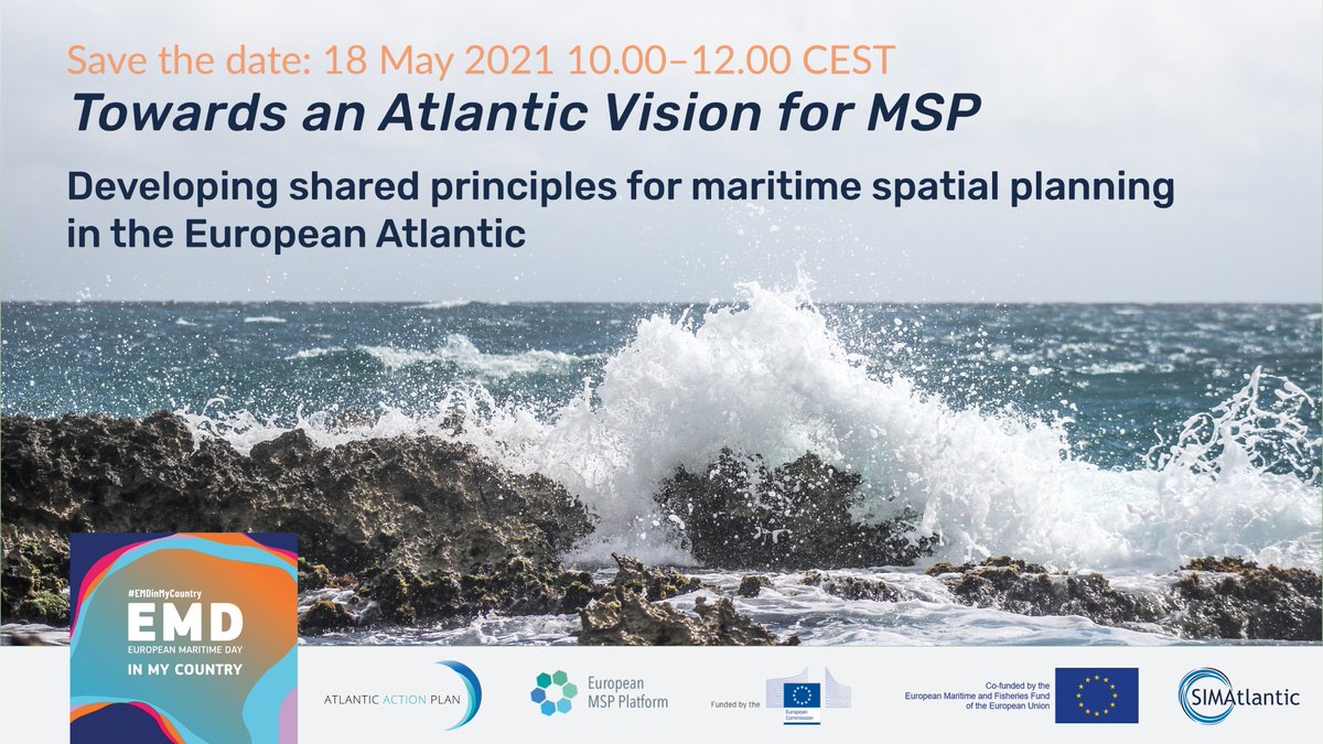#MSP at the💙of #EuropeanMaritimeDay - Towards an #Atlantic Vision for #MaritimeSpatialPlanning | 🗓Save the date May 18th - More information soon #EMDinmycountry #EMD 🌊🇪🇺