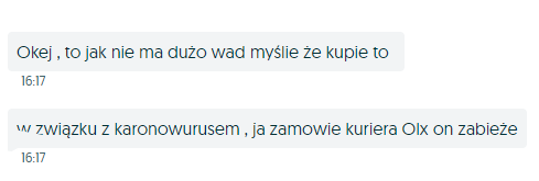 Jak to się zaczęłoZaczęło się niewinnie. Osoba - scammer - wysłała zapytanie o dostępność towaru, po kilku minutach poinformowała o chęci zakupu.