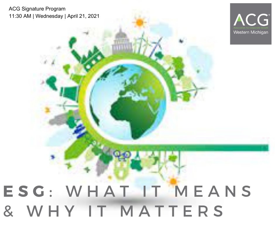 Investors and suppliers are looking for stocks and companies that align with their values. ESG can help your company make those decisions. Learn more about what ESG is and why it matters on April 21: ow.ly/N4e050EbszD 
#acgwm #esginvesting #esgcriteria #MandA #middlemarket