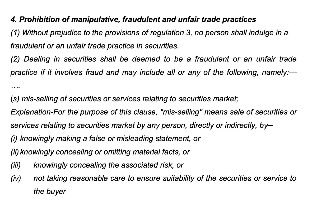 Sebi is doing this under the Prevention of Fraudulent and Unfair Trade Practices that deals with mis-selling.And mis-selling is defined as: