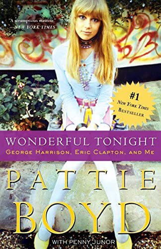 Wonderful Tonight - Pattie Boyd"I devoured this intriguing woman’s memoir." - Taylor Swift