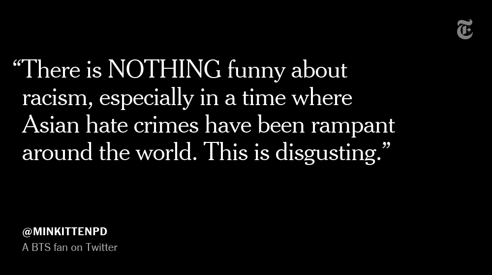 At a time of increased anti-Asian racism and violence around the world, outrage about the “Mi Barrio” episode quickly spread. Some BTS fans linked the jokes to incidents of racism and xenophobia that have flared since the coronavirus surfaced in China.