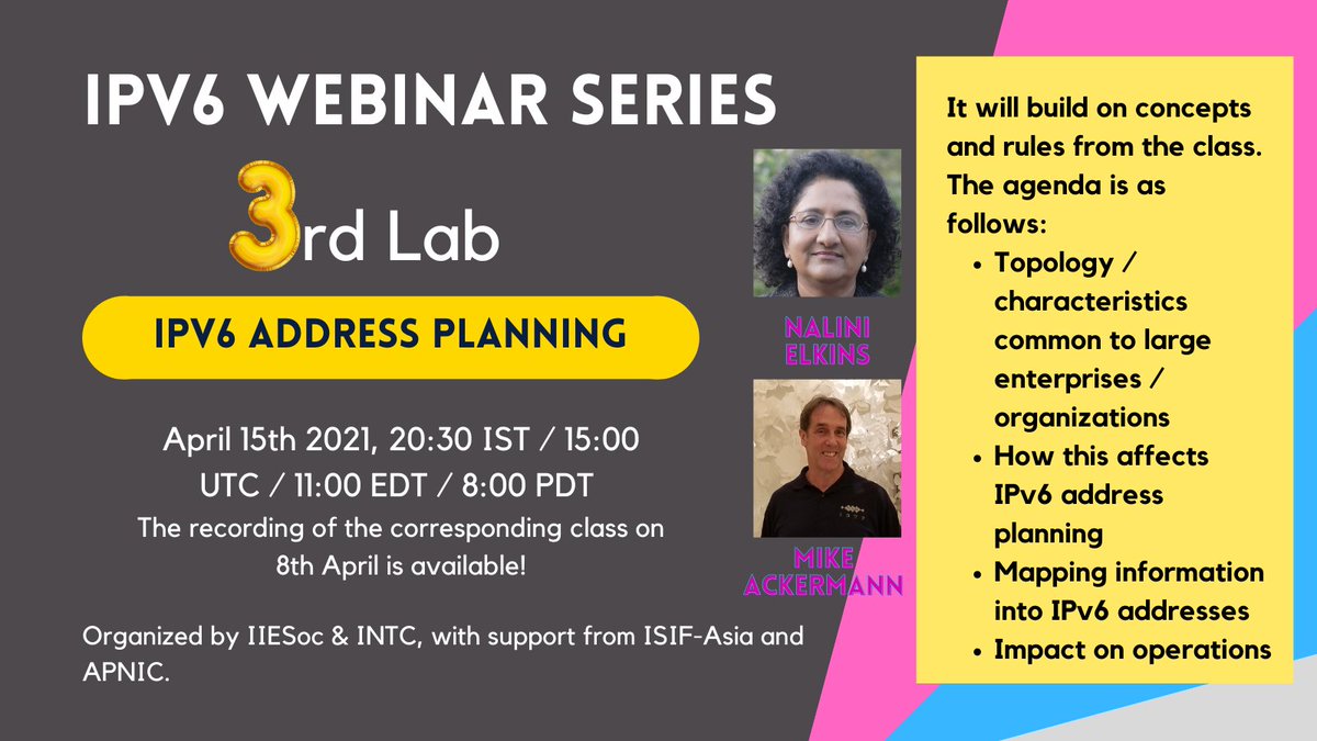 IIESoc_in's tweet photo. The 3rd Lab in the #IPv6 Webinar series is on Thu 15th April 20:30 IST / 15:00 UTC. This will provide a hands-on experience of IPv6 address planning. 

Recording of the class: https://t.co/8M8tjJxiIY

@apnic 
 @ApnicFoundation
 @ISIF_Asia
 #IIESoc #INTC #IETF110 #IETF #IETF111 https://t.co/pZJxmDmrx7