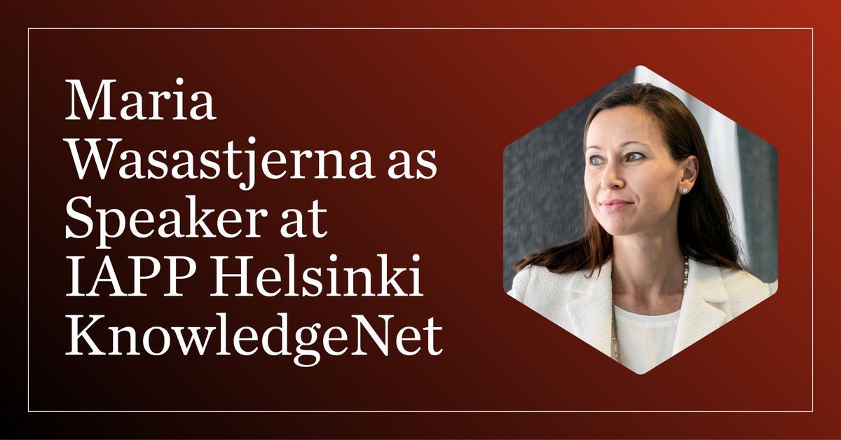 Doctor of Laws Maria Wasastjerna, Partner and Co-Head of Hannes Snellman’s Competition Practice, will be speaking at the upcoming virtual Helsinki IAPP KnowlegdeNet Chapter meeting on 14 April 2021. Read more on our website: https://t.co/P7WAKYrFgd https://t.co/dV0nTQfPqa