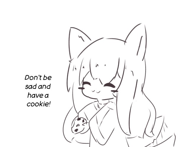 Sorry bout the lil rant, don't want any drama here.
Have a Kay with a cookie! c: 